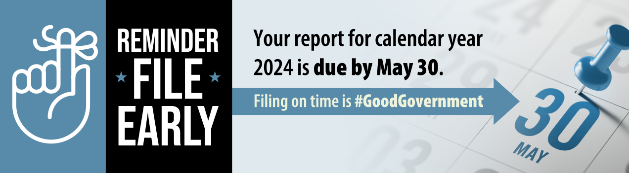 Your report for calendar year 2024 is due by May 30