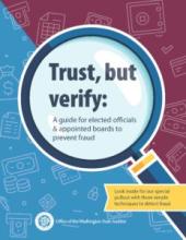 Guide: Trust, but verify: A guide for elected officials & appointed boards to prevent fraud cover